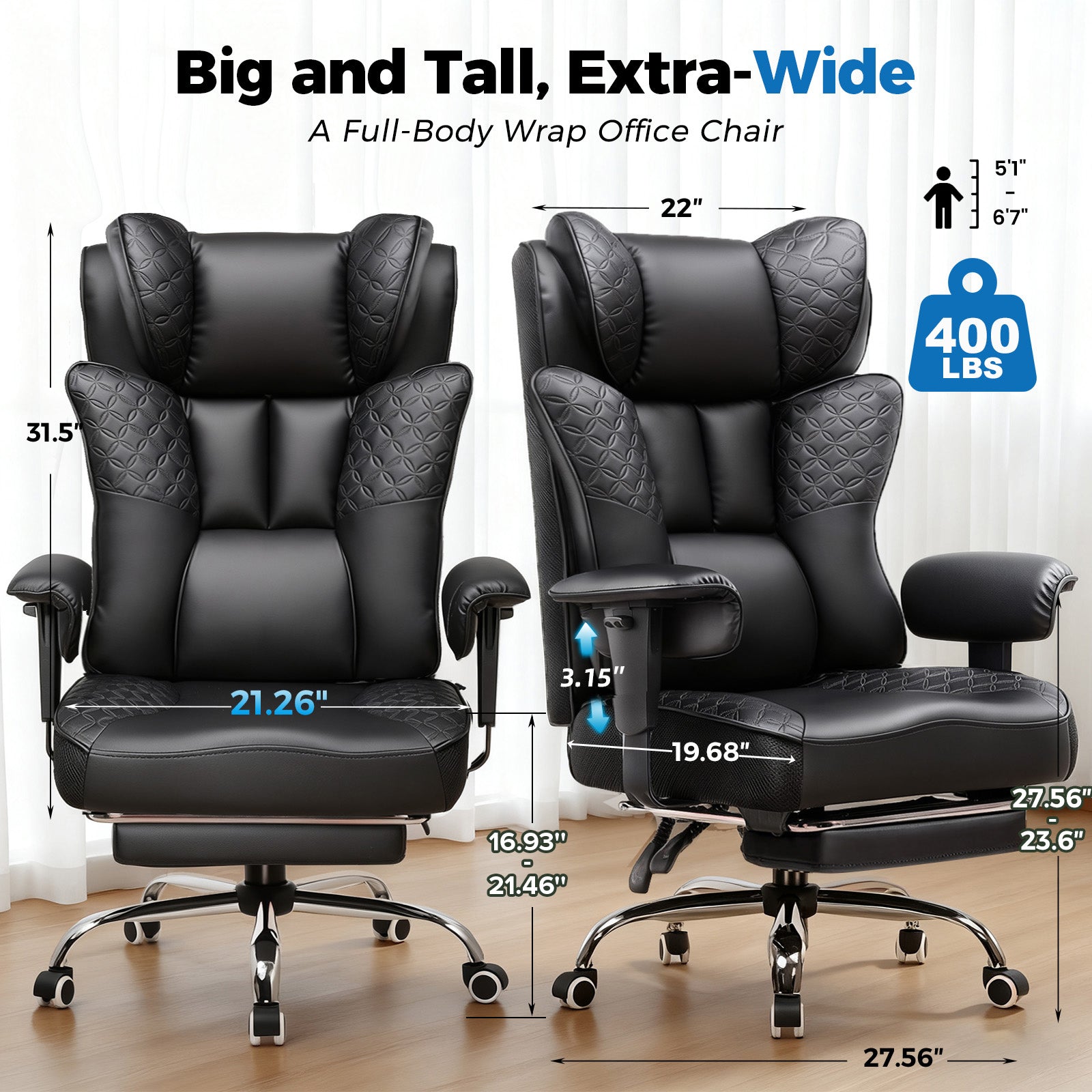Big and Tall, Extra Wide A Full-Body Wrap Office Chair with black cushioned leather, adjustable armrest height 3.15", seat width 21.26", seat depth 19.68", suitable for users 5’1” to 6’7” and supporting up to 400 lbs.